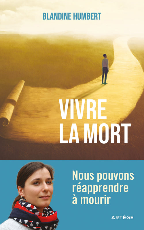 Vivre la mort