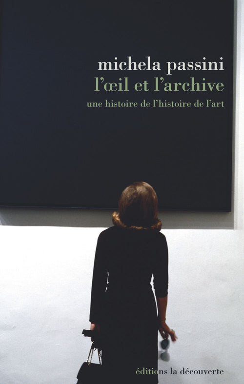 L'oeil et l'archive