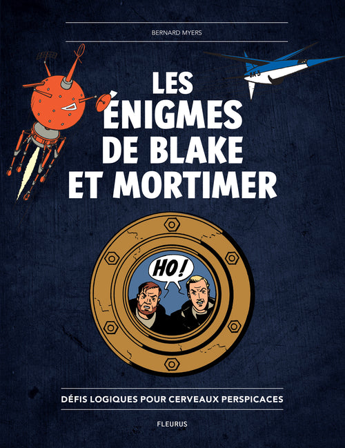 Les énigmes de Blake et Mortimer