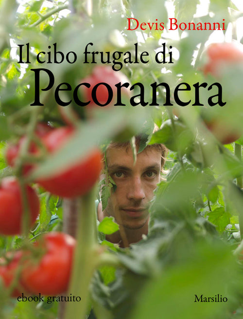 Il cibo frugale di Pecoranera