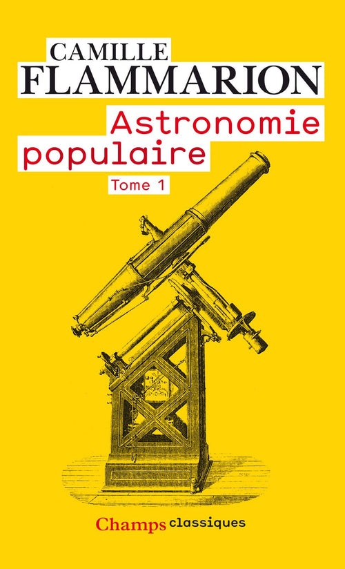 Astronomie populaire (Tome 1)