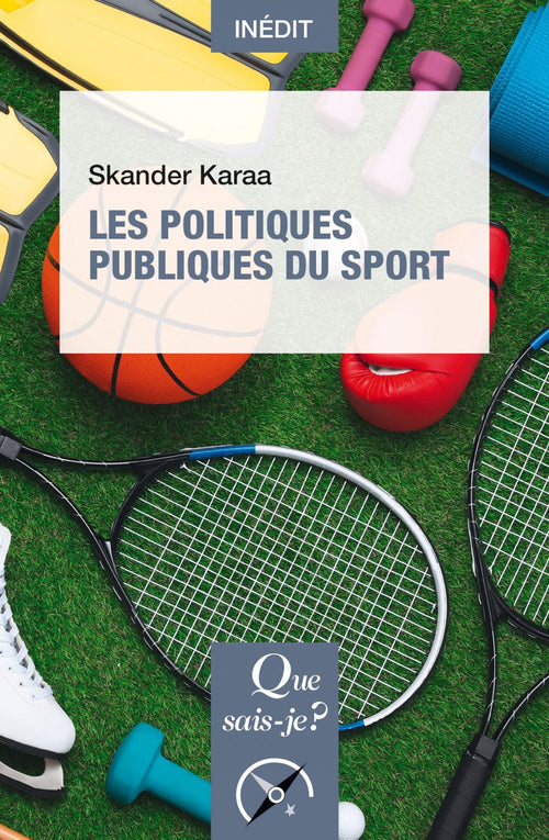 Les Politiques publiques du sport