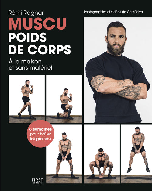 Muscu poids de corps, à la maison, sans matériel, méthode de musculation en 8 semaines