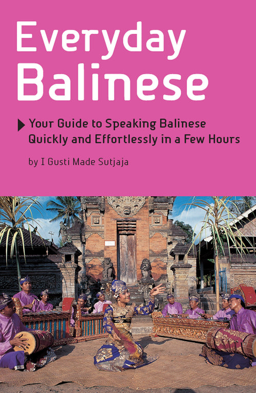 Everyday Balinese