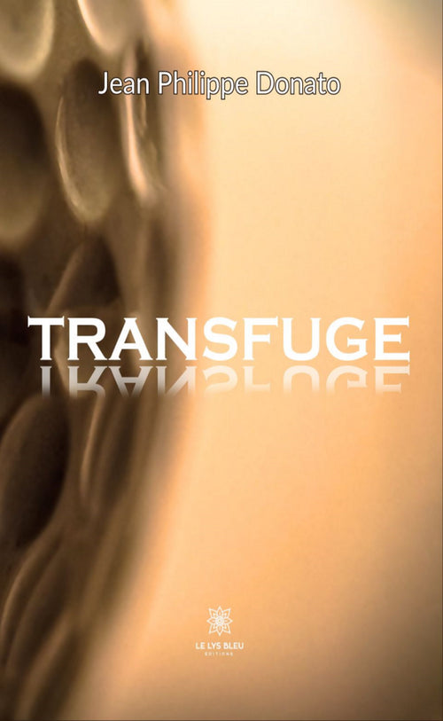 Transfuge