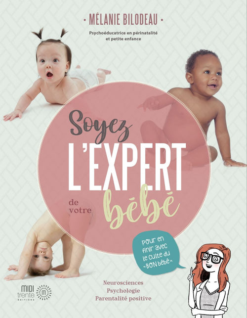 Soyez l'expert de votre bébé