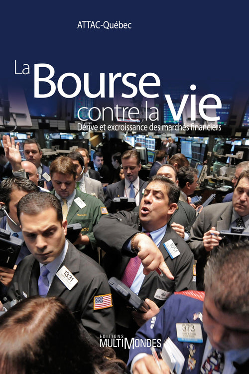 La Bourse contre la vie