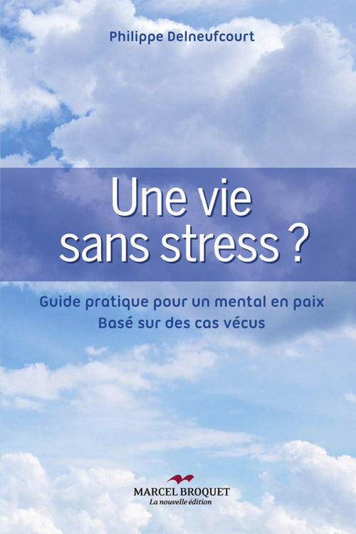 Une vie sans stress