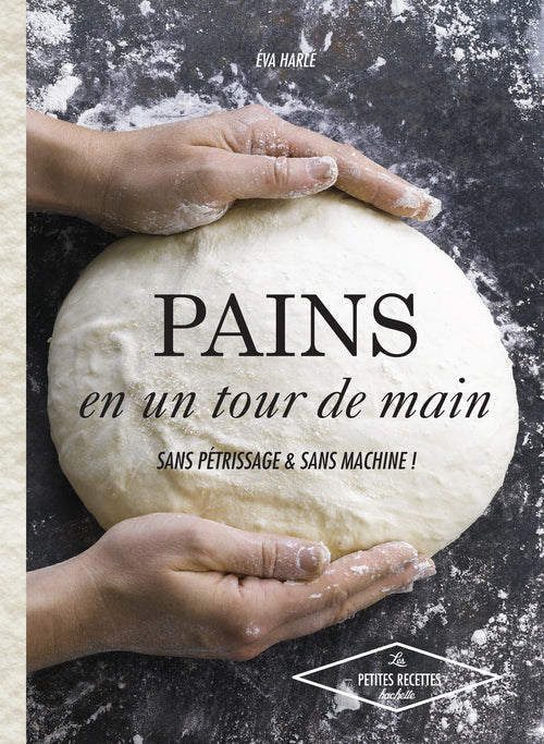 Pains en un tour de main