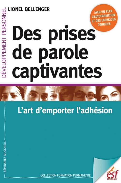 Des prises de parole captivantes : L'art d'emporter d'adhésion