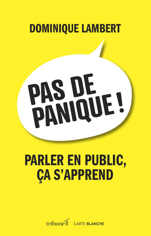 Pas de panique! Parler en public, ça s’apprend