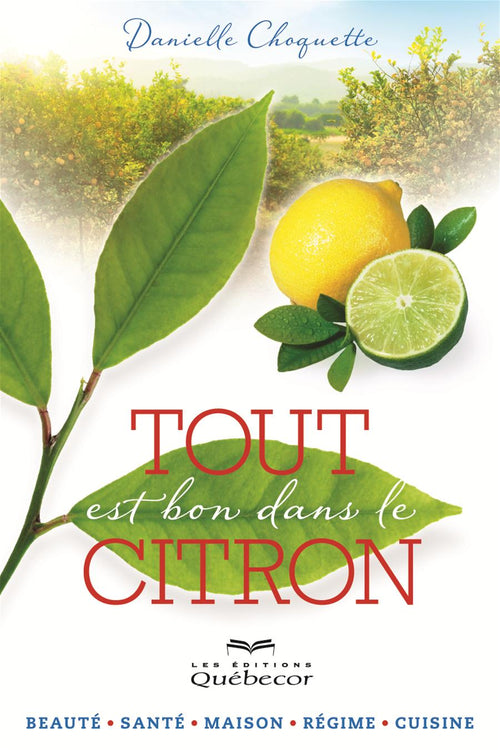 Tout est bon dans le citron