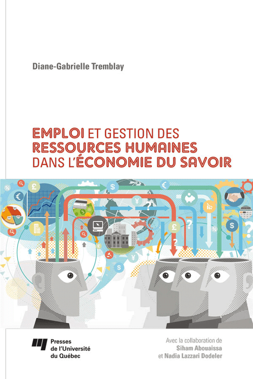 Emploi et gestion des ressources humaines dans l'économie du savoir