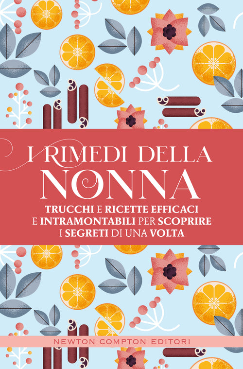 I rimedi della nonna