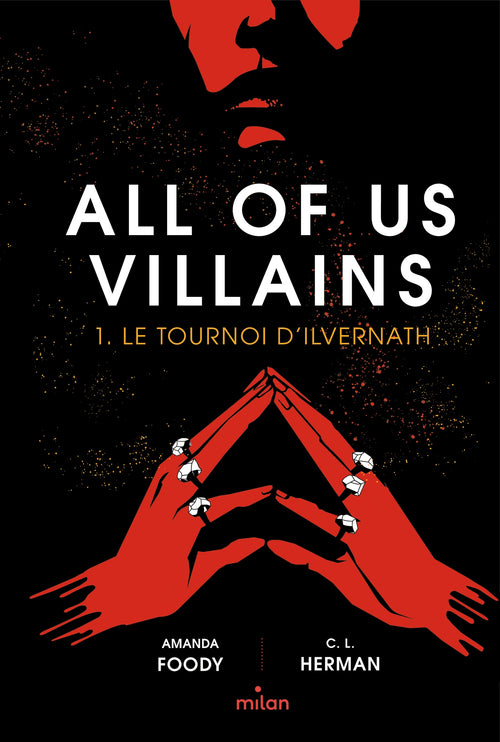 All of us villains, Tome 01