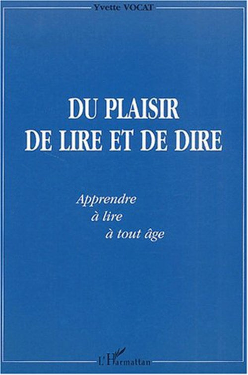 Du plaisir de lire et de dire