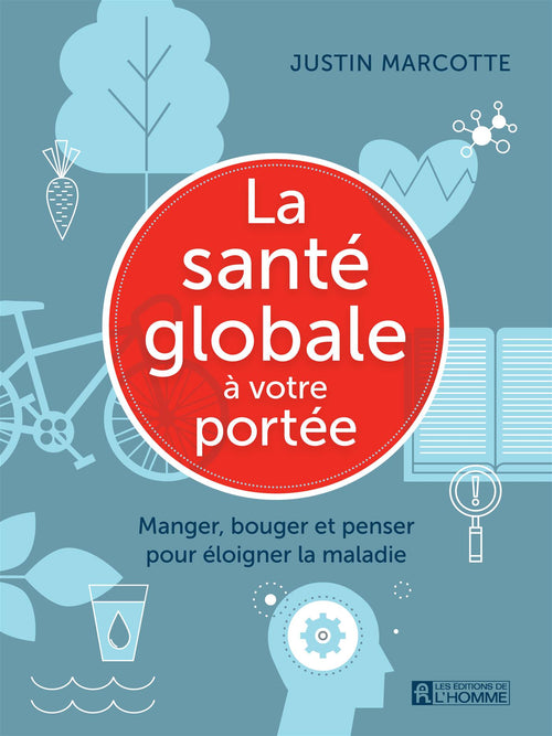 santé globale à votre portée