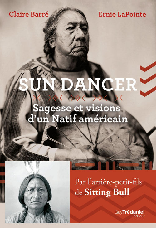 Sundancer - Sagesse et visions d'un natif américain