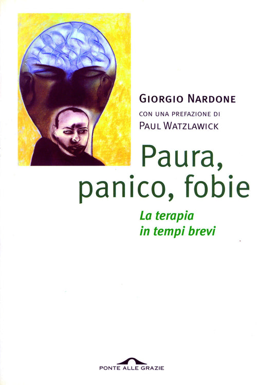 Paura, panico, fobie