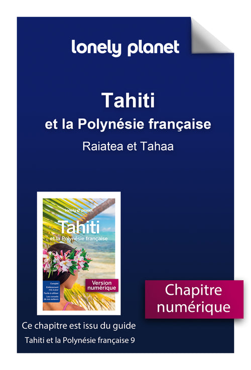 Tahiti - Raiatea et Tahaa