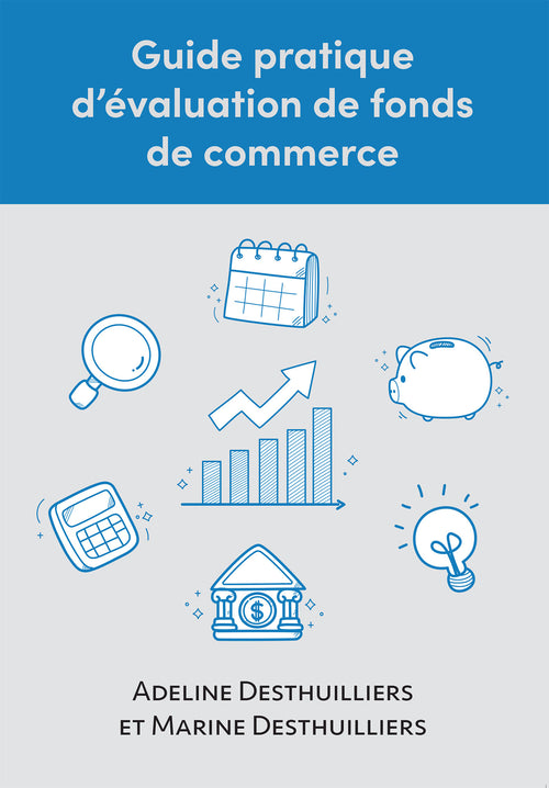 Guide pratique d’évaluation de fonds  de commerce