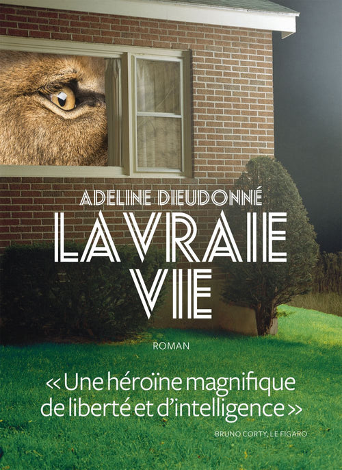 La Vraie vie