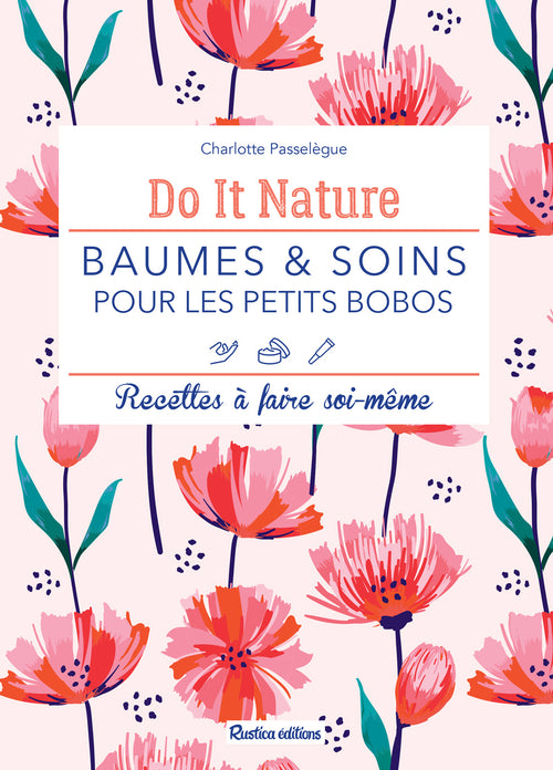 Baumes et soins pour les petits bobos