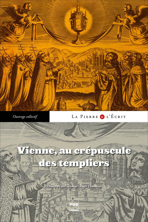 Vienne au crépuscule des templiers