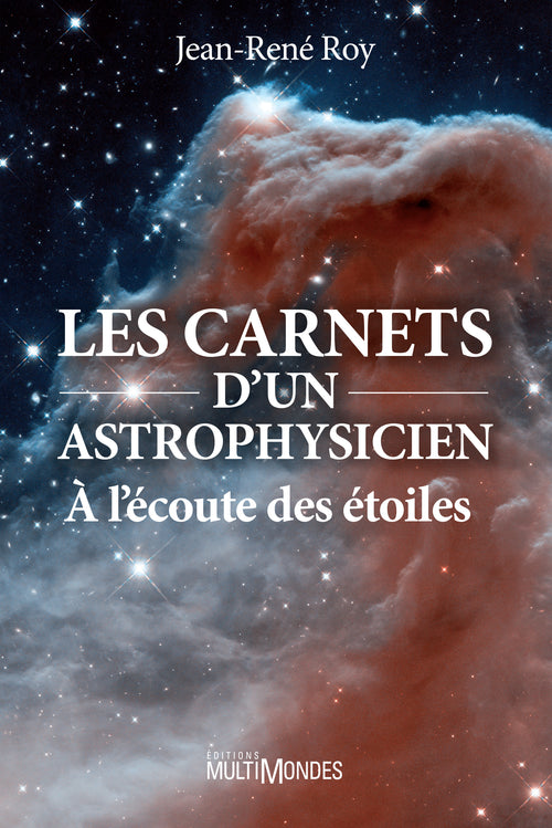 Les carnets d’un astrophysicien