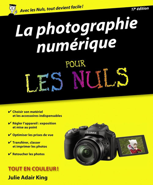 Photo numérique pour les Nuls, nouvelle édition