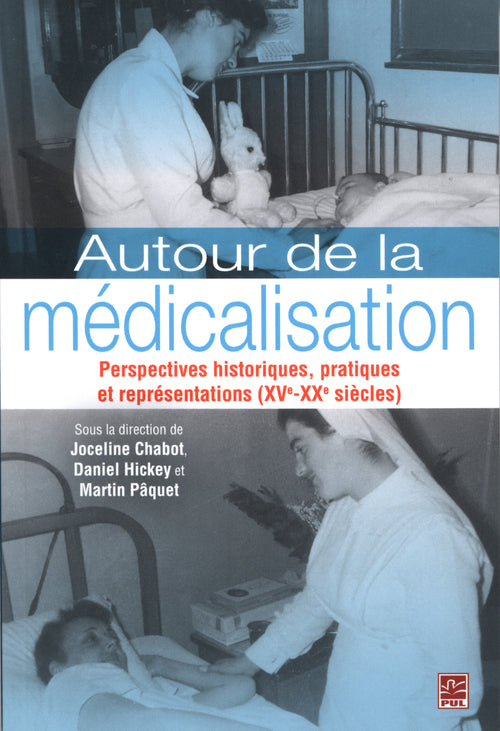 Autour de la médicalisation